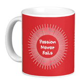 Be Passionate Mug