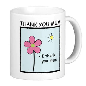 Thank You Mom Mug