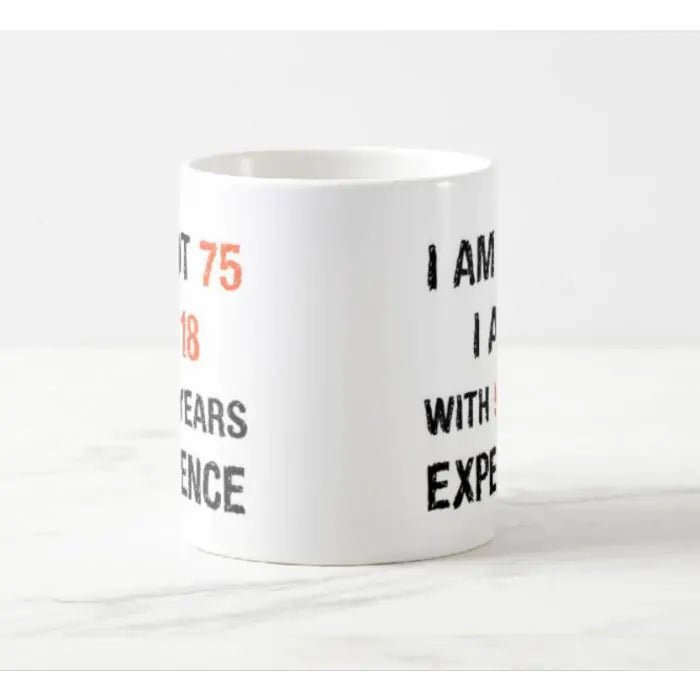 Personalised Quality Mug With Fun Age Quote