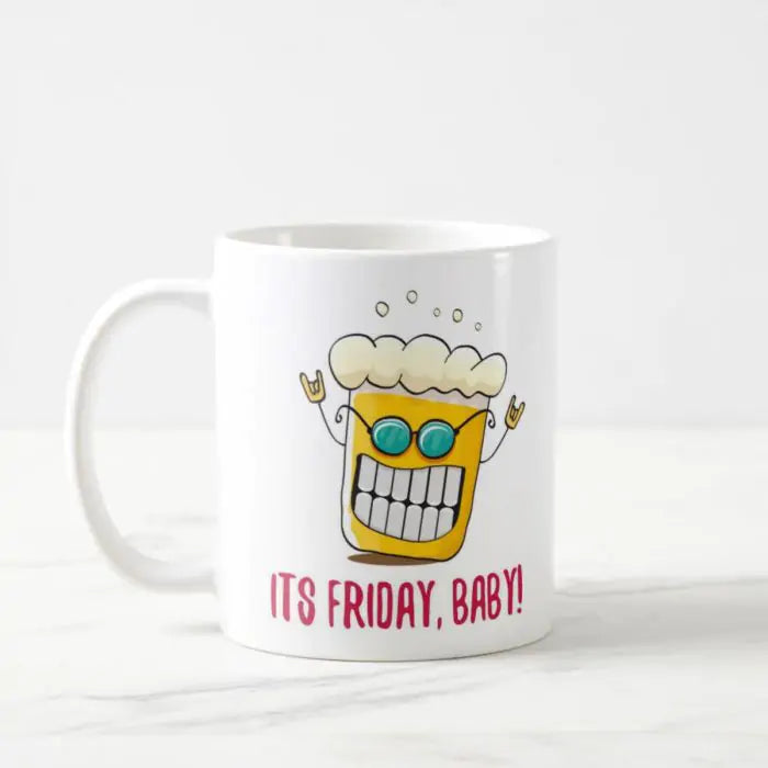 Its Friday Baby Ceramic Mug