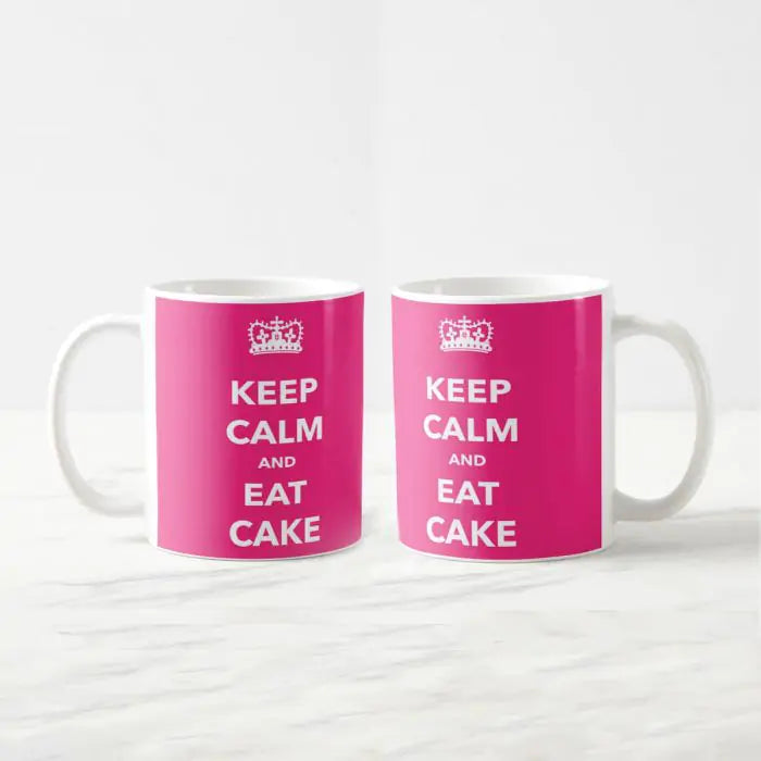 Keep Calm And Eat Cake Ceramic Mug
