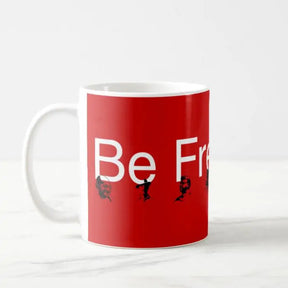 Be Free Coffee Mug