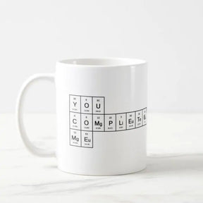 You Complete Me Coffee Mug