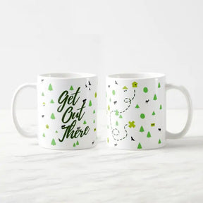 Get Out There Coffee Mug-2