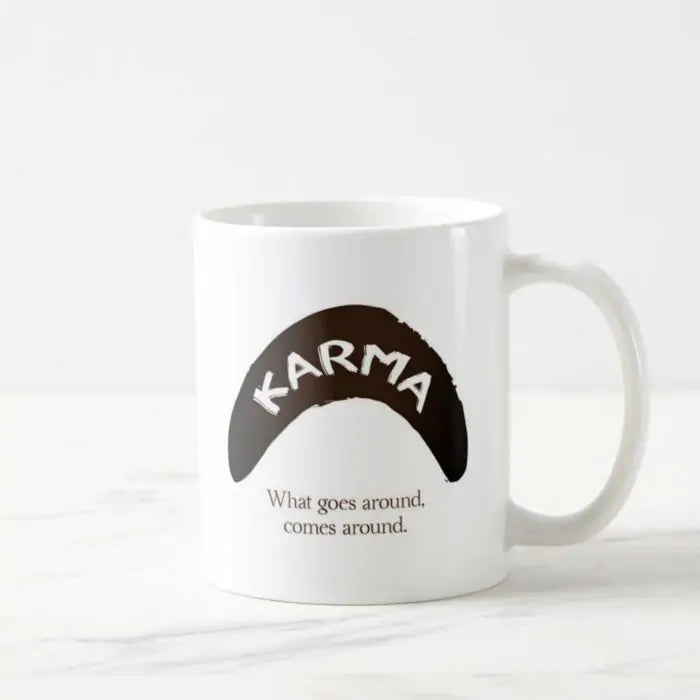 Karma Coffee Mug