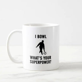 I Bowl Coffee Mug