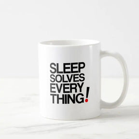 Sleep Solves Everything Coffee Mug