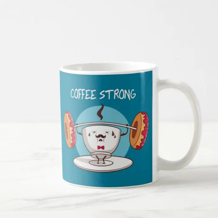 Coffee Strong Coffee Mug