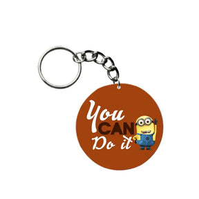 You Can Do It  Keychain