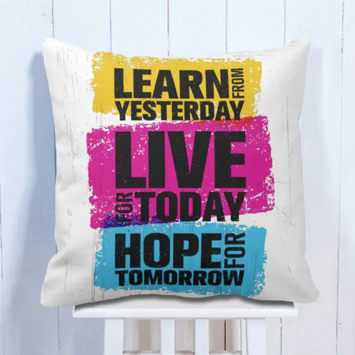 Live Today  Cushion