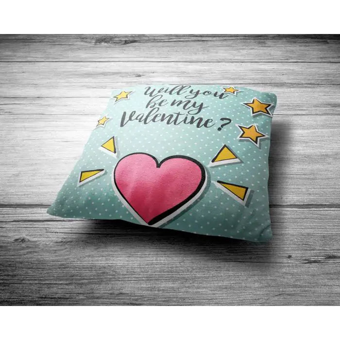 Will You Be My Valentine  Cushion
