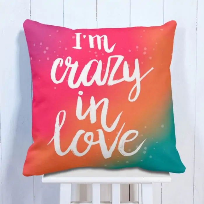 Crazy In Love  Cushion