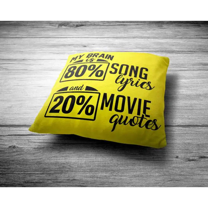 My Brain Is 80% Song Lyrics Cushion