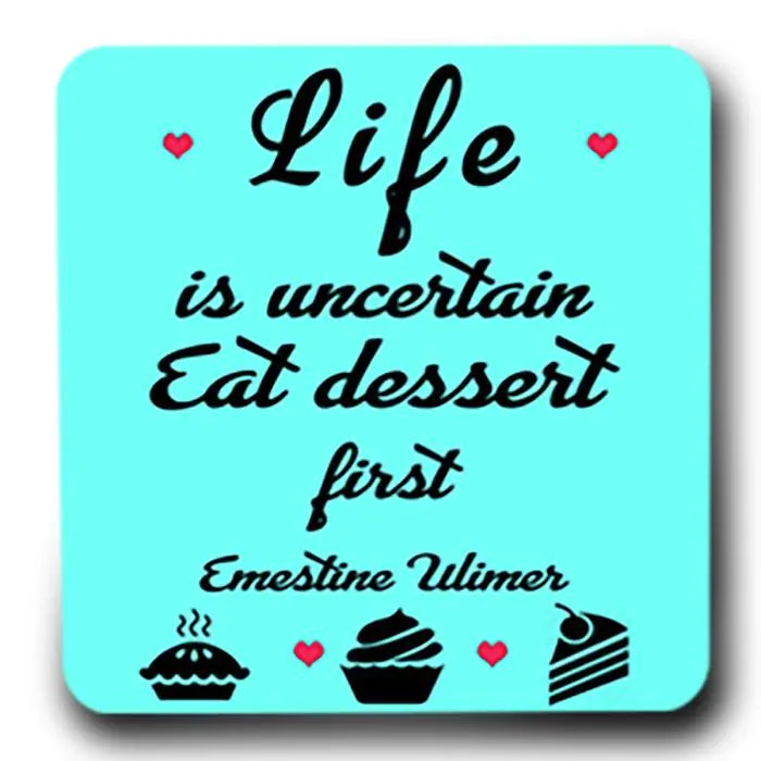 Eat Dessert First Fridge  Magnet