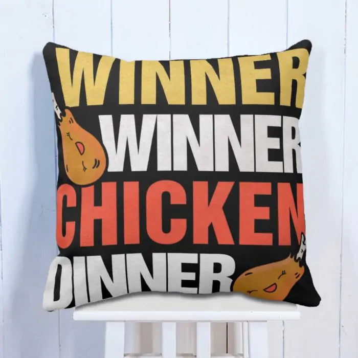 Winner Winner Chicken Dinner Cushion-5