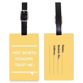 Personalised Not Worth Stealing Black Luggage Tag