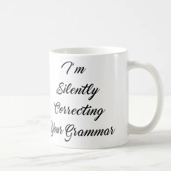 Correcting Your Grammar Ceramic Mug