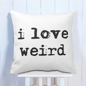 I Love Weird Cushion - Set of 2