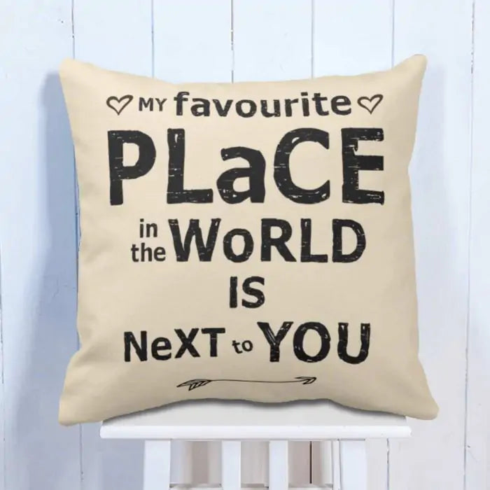 My Favourite Place Cushion