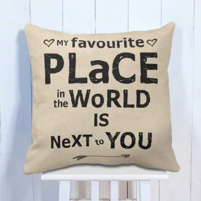 My Favourite Place Cushion
