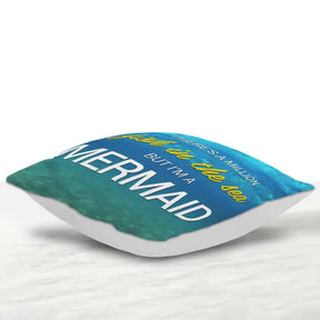 I Am A Mermaid Cushion