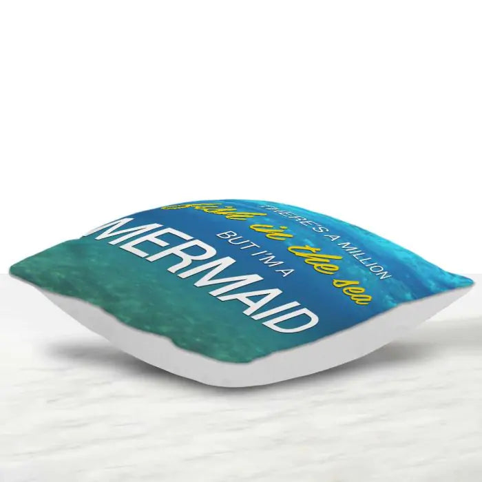 I Am A Mermaid Cushion