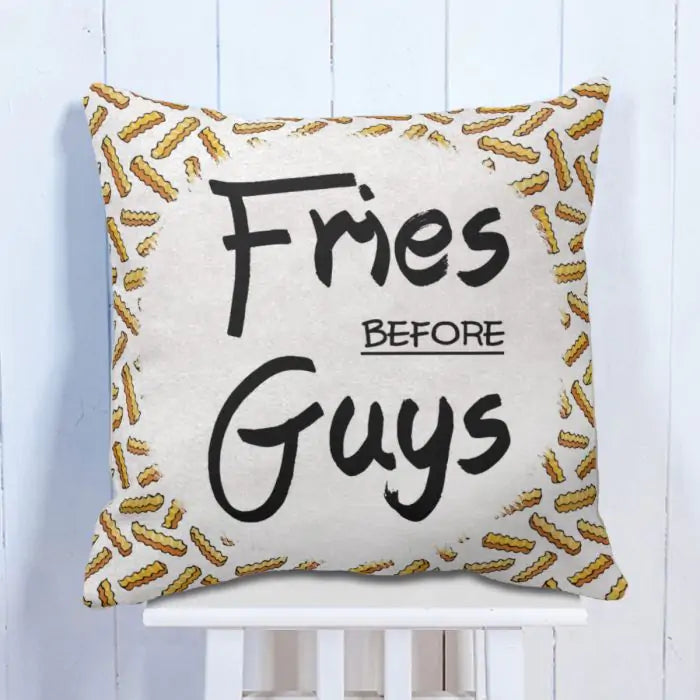 Fries Before Guys Cushion