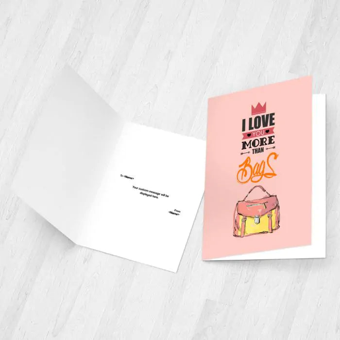 Personalised I Love You More Than Bags Greeting Card-2