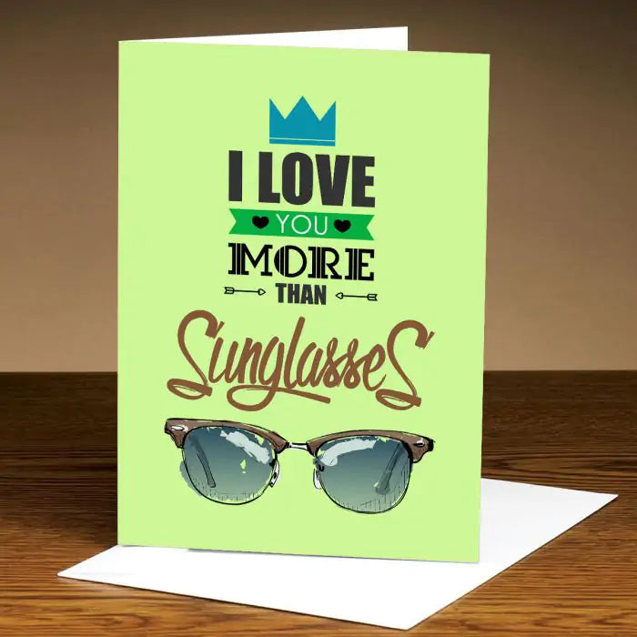 Personalised I Love You More Than Sunglasses Greeting Card-1