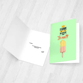 Personalised I Love You More Than Ice - Cream Greeting Card