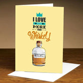 Personalised I Love You More Than Whiskey Greeting Card-1