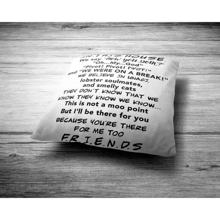 In This House Of Friends Cushion