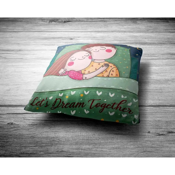 Let's Dream Together Cushion