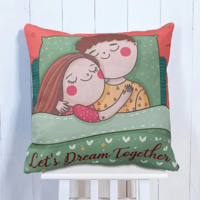 Let's Dream Together Cushion
