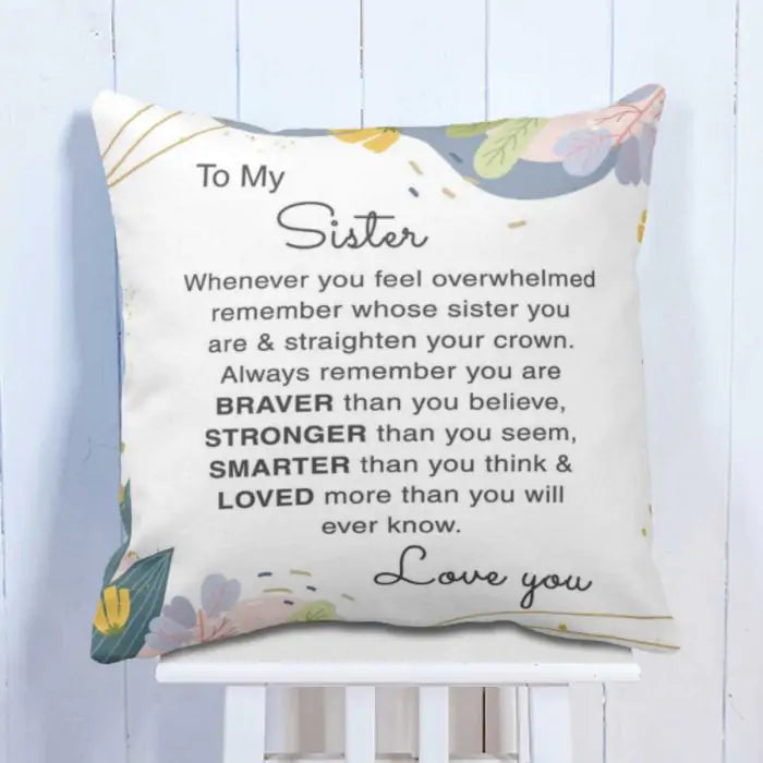 To my Sister letter Cushion