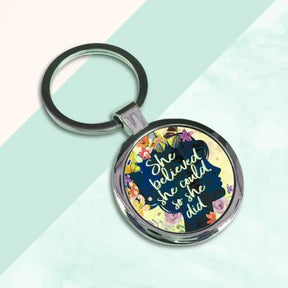 She Believed She Could So She Did Round Keychain