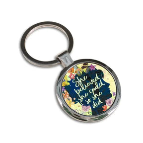 She Believed She Could So She Did Round Keychain