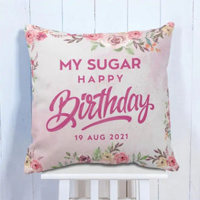 My Sugar Happy Birthday Cushion