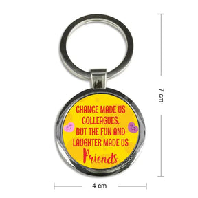 Colleagues to Friends Round Metal Keychain-6