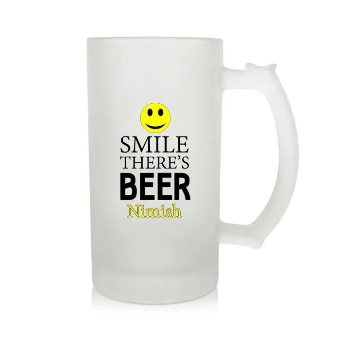 Persoanlised Smile There's Beer Mug