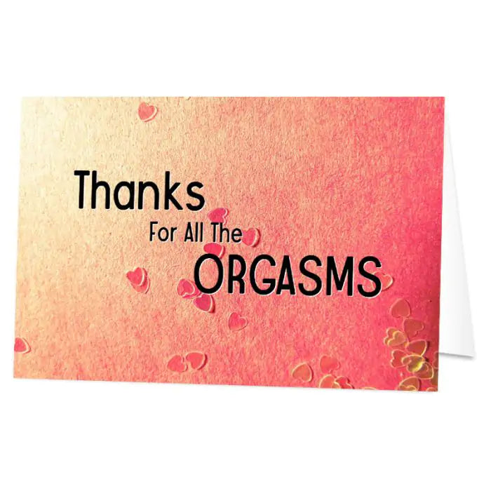 Personalized Thanks For All Orgasms Card