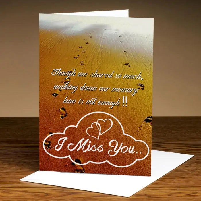 Personalised Share More Moments With Me - I Miss You Card