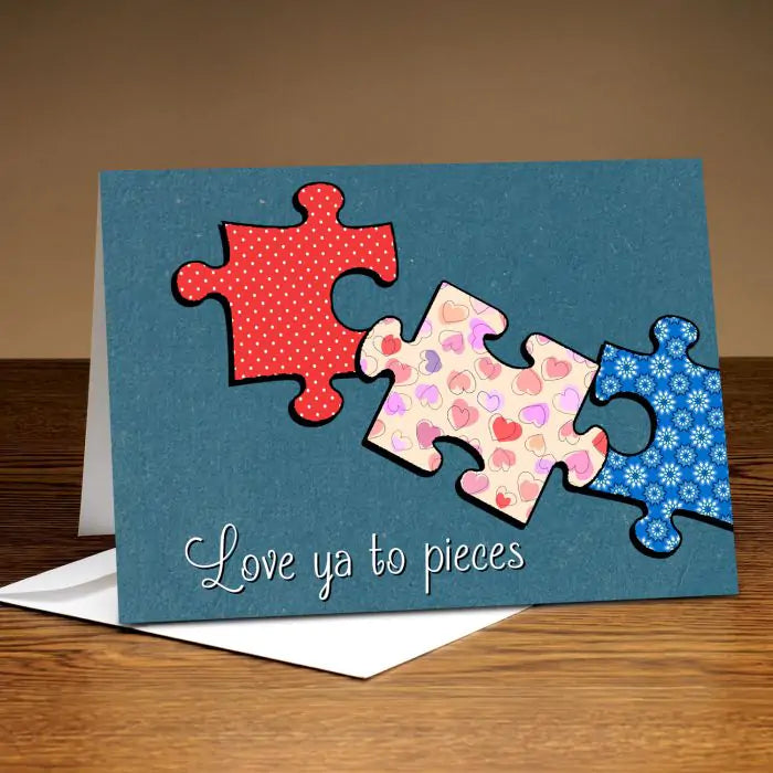 Personalised Love Ya To Pieces I Love You Card