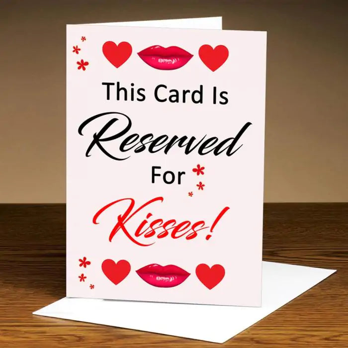 Personalised Reserved For Kisses Love Greeting Card