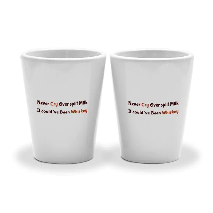 Set Of 2 - Never Cry Shot Glasses