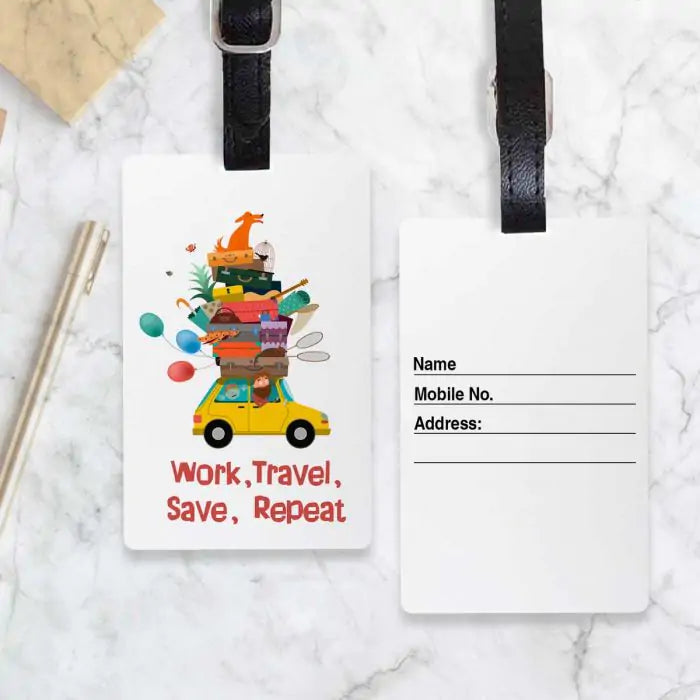 Work Travel Save Repeat Personalised Luggage Tag