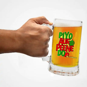 Piyo Aur Peene Do Beer Mug
