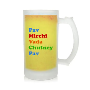 Pav Mirchi Vada Beer Mug