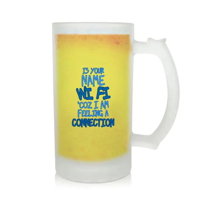 Is Your Name WIFI Beer Mug 600ml - Beer Lover Gift