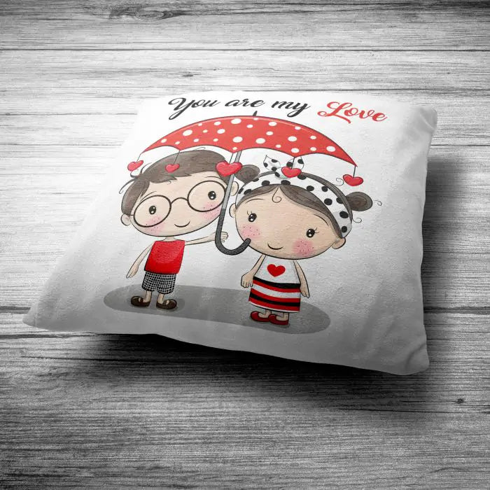 Your Are My Love Cushion